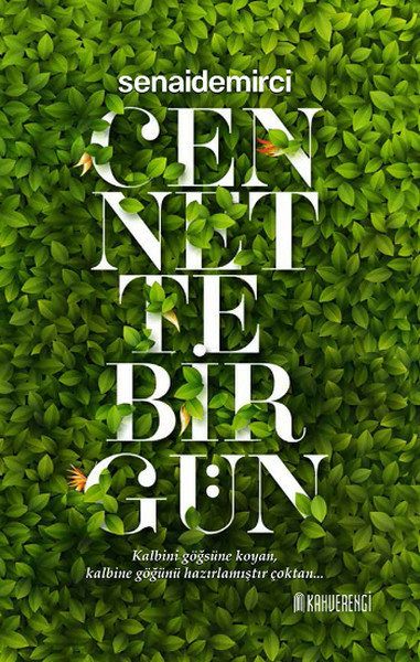 Cennette Birgün Senai Demirci