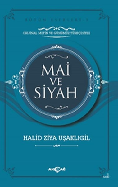 Mai Ve Siyah Halid Ziya Uşaklıgil