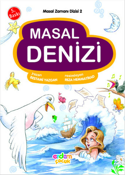 Masal Zamanı 2 - Masal Denizi Bestami Yazgan