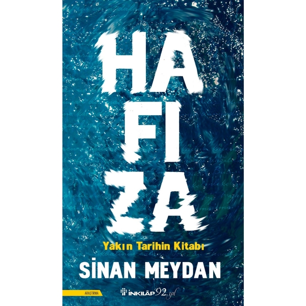 Hafıza - Yakın Tarihin Kitabı Sinan Meydan