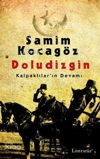 Doludizgin - Kalpaklılar´ın Devamı