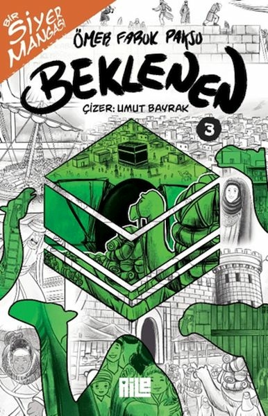 Bir Siyer Mangası: Beklenen - 3 Ömer Faruk Paksu