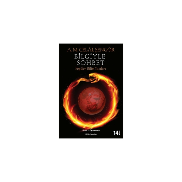 Bilgiyle Sohbet Ali Mehmet Celâl Şengör