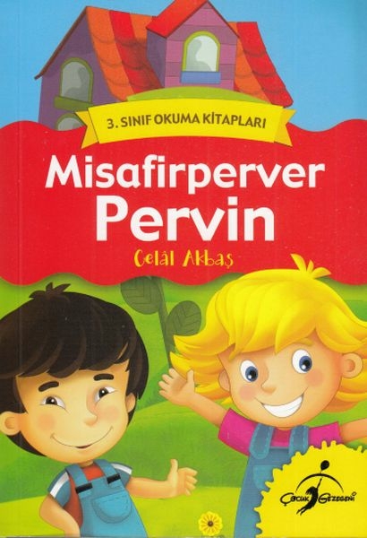 3. Sınıf Okuma Kitapları - Misafirperver Pervin Celal Akbaş