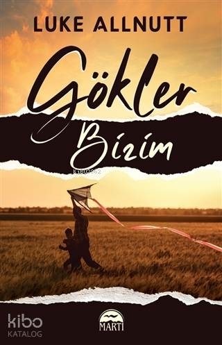 Gökler Bizim Luke Allnutt