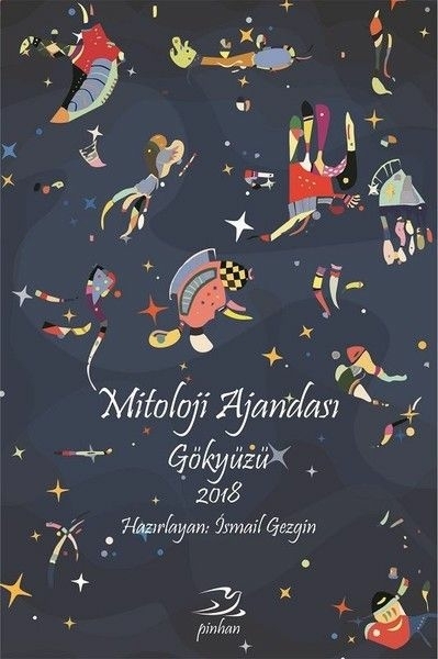 Mitoloji Ajandası 2018 İsmail Gezgin