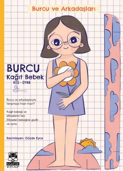 Burcu Ve Arkadaşları - Burcu Kağıt Bebek (Kes - Oyna) Kolektif
