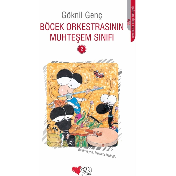 Böcek Orkestrasının Muhteşem Sınıfı -2 Göknil Genç