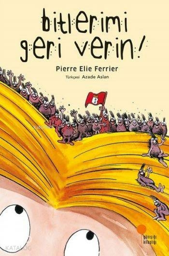 Bitlerimi Geri Verin Pierre Elie Ferrier