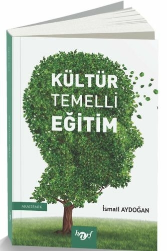 Kültür Temelli Eğitim İsmail Aydoğan
