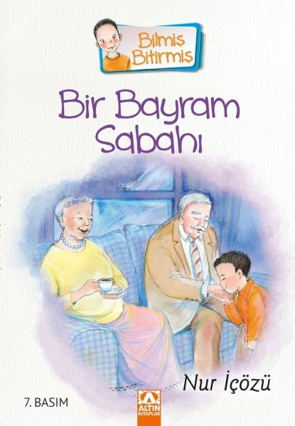 Bilmiş Bitirmiş - Bir Bayram Sabahı Nur İçözü