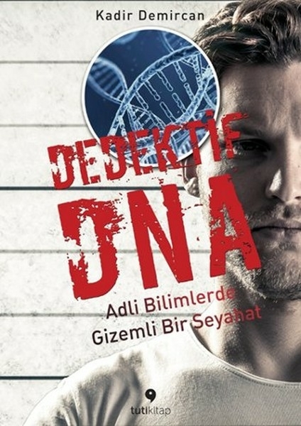 Dedektif Dna Kadir Demircan