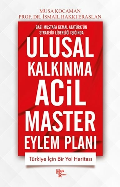Ulusal Kalkınma Acil Master Eylem Planı İsmail Hakkı Eraslan, Musa Kocaman