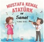 Mustafa Kemal Atatürk Ve Sanat Yılmaz Özdil