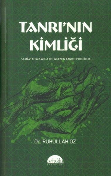 Tanrı’nın Kimliği Ruhullah Öz