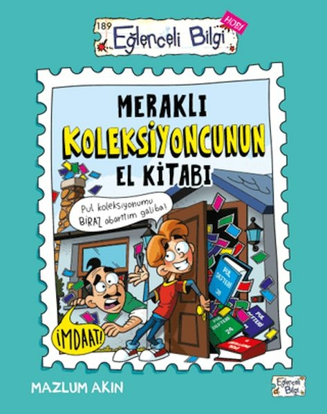 Meraklı Koleksiyoncunun El Kitabı Mazlum Akın