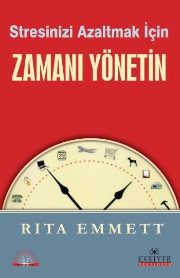 Stresinizi Azaltmak İçin Zamanı Yönetin Rita Emmett