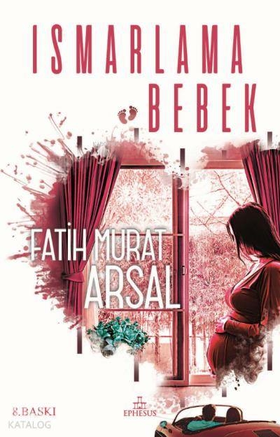 Ismarlama Bebek Fatih Murat Arsal
