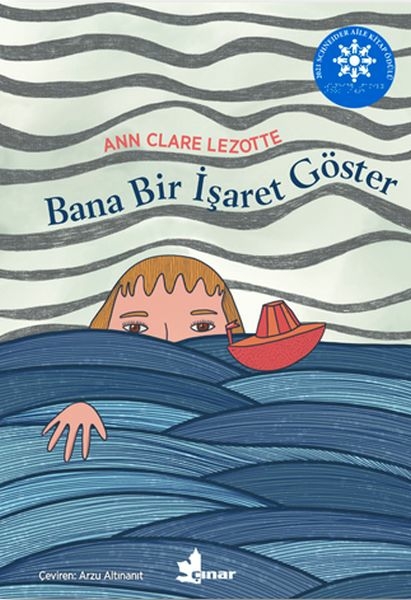 Bana Bir İşaret Göster Ann Clare Lezotte