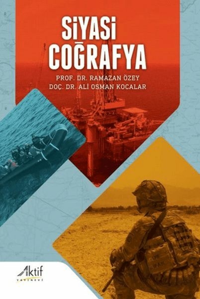Siyasi Coğrafya Ali Osman Kocalar , Ramazan Özey