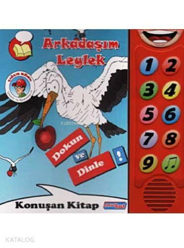 Arkadaşım Leylek  Dokun ve Dinle Konuşan Kitap Uğur Köse