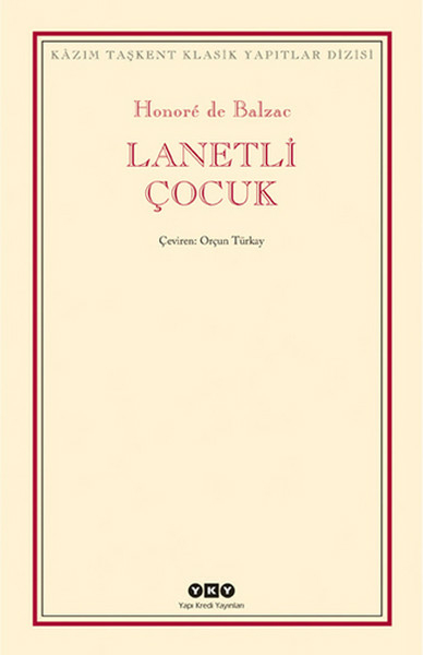 Lanetli Çocuk Honore De Balzac