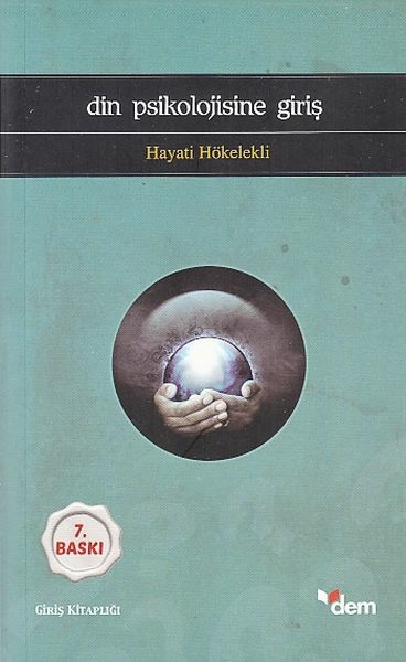Din Psikolojisine Giriş Hayati Hökelekli