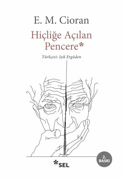 Hiçliğe Açılan Pencere E. M. Cioran