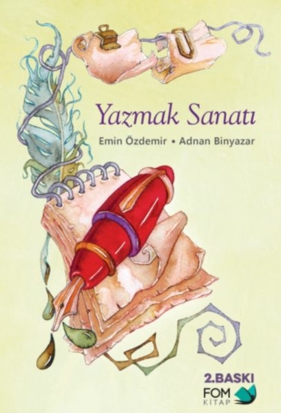 Yazmak Sanatı Adnan Binyazar, Emin Özdemir