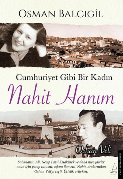 Cumhuriyet Gibi Bir Kadın – Nahit Hanım Osman Balcıgil