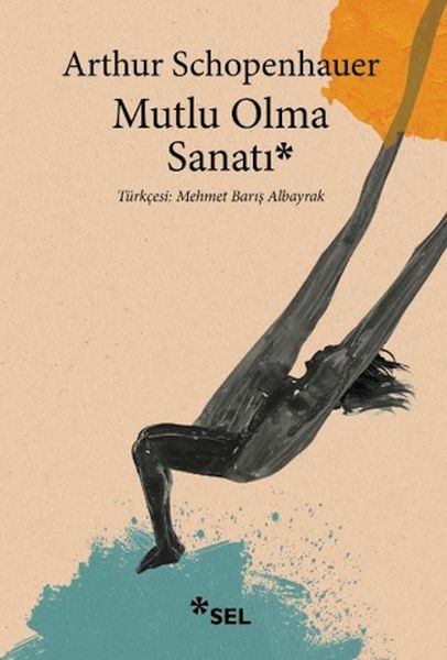 Mutlu Olma Sanatı Arthur Schopenhauer