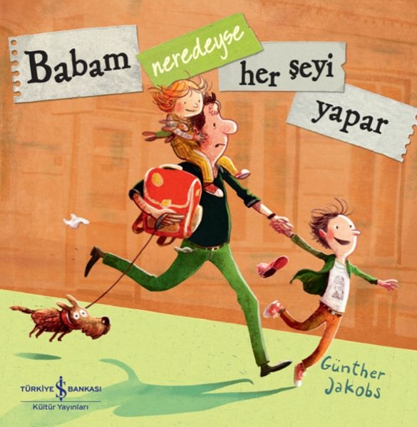 Babam Neredeyse Her Şeyi Yapar Günther Jakobs