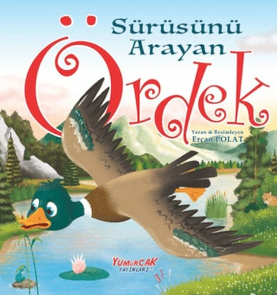 Sürüsünü Arayan Ördek Ercan Polat