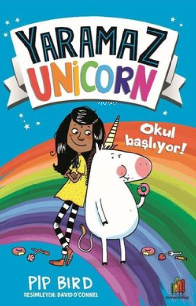 Yaramaz Unicorn - Okul Başlıyor Pip Bird