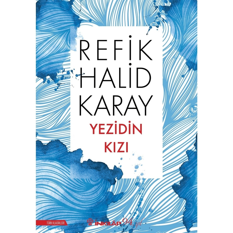 Yezidin Kızı Refik Halid Karay
