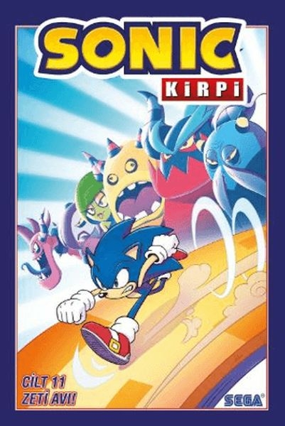 Kirpi Sonic Cilt 11: Zeti Avı Ian Flynn