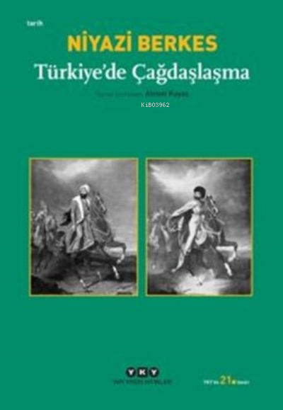 Türkiye'de Çağdaşlaşma Niyazi Berkes