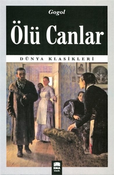 Ölü Canlar Nikolay Vasilyeviç Gogol