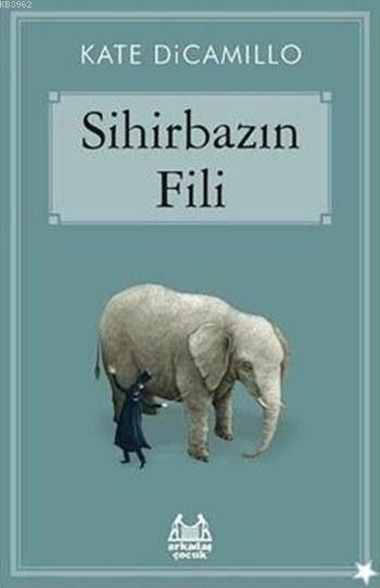 Sihirbazın Fili Kate Dicamillo