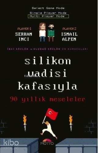 Silikon Vadisi Kafasıyla 90 Yıllık Meseleler Serkan İnci