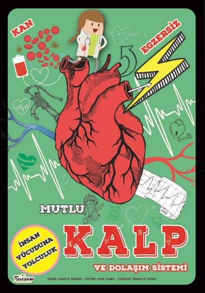 Mutlu Kalp Ve Dolaşım Sistemi Charlıe Ogden