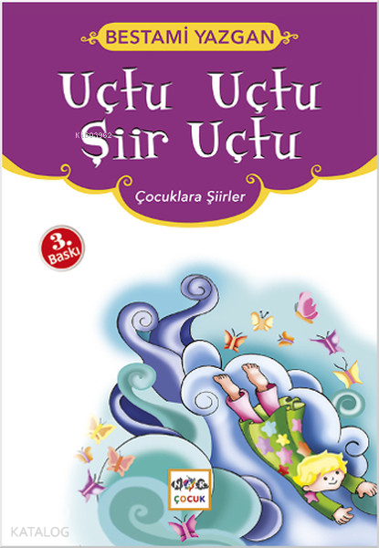 Uçtu Uçtu Şiir Uçtu Bestami Yazgan