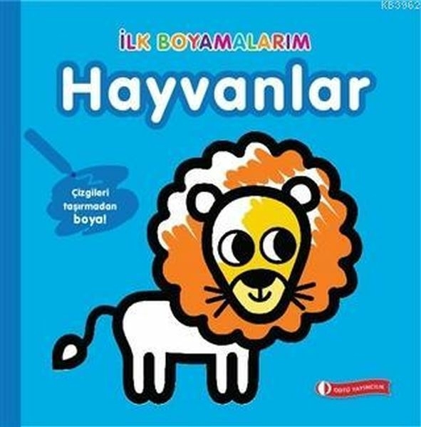 İlk Boyamalarım - Hayvanlar Kolektif