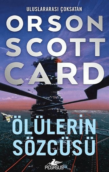 Ölülerin Sözcüsü - Ender Efsanesi 2 Orson Scott Card