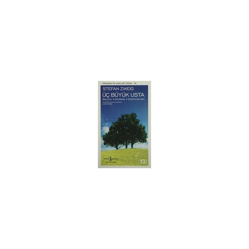 Üç Büyük Usta - Modern Klasikler Dizisi Stefan Zweig