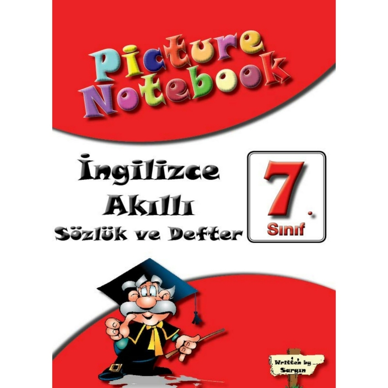Picture Notebook 7 (Akıllı Sözlük Ve Defter) Ortaokul  Sargın Yayıncılık