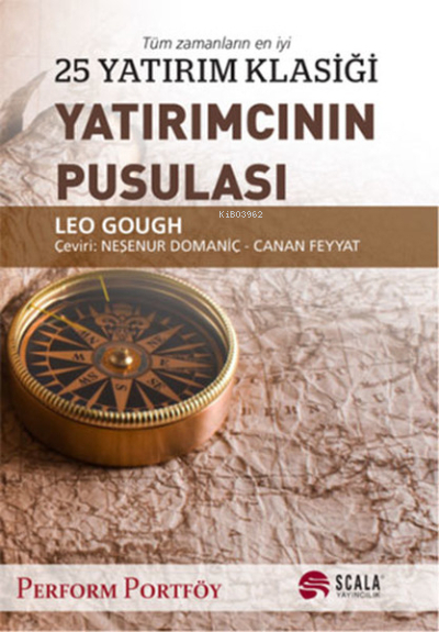 Yatırmcının Pusulası - 25 Yatırım Klasiği Leo Gough