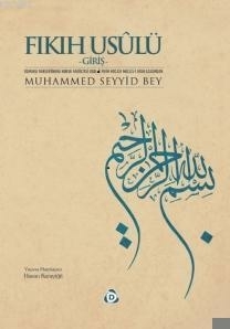 Fıkıh Usulu-Giriş Muhammed Seyyid Bey