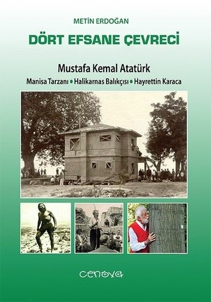 Dört Efsane Çevreci Metin Erdoğan