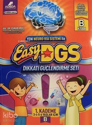 EASY Dikkati Güçlendirme Seti 3-6 yaş B Kitapçığı Doç. Dr. Osman Abalı